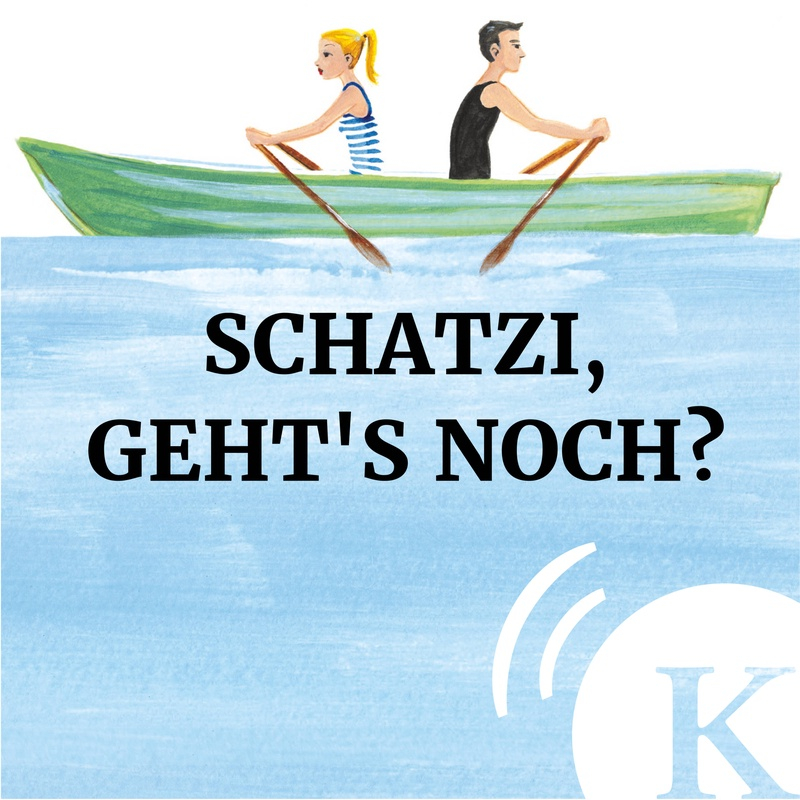 Schatzi geht's noch Podcast aufgedreht Audioproduktionen